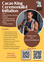 Load image into Gallery viewer, 4-Day In-Person Cacao Ceremony Teacher Training: Level 1