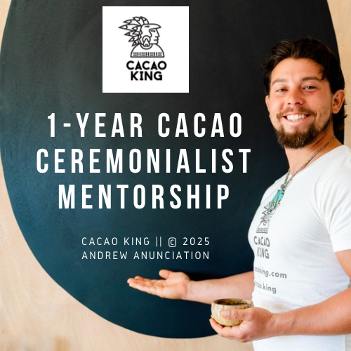 1-Year Cacao Ceremonialist Mentorship